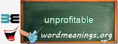 WordMeaning blackboard for unprofitable